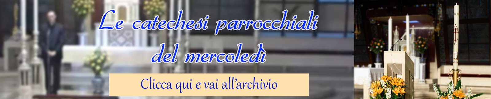 Catechesi del mercoledì