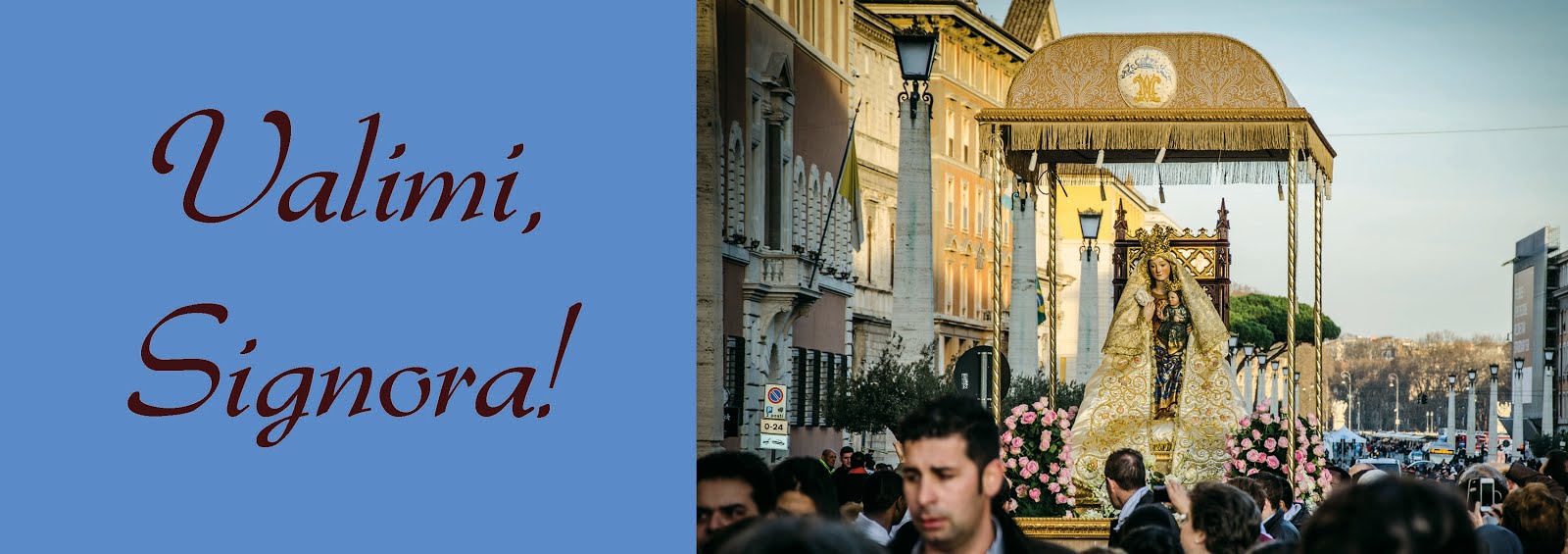 Valimi, Signora! La processione con l’immagine della Madonna di Valme